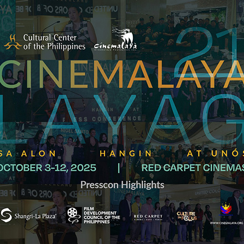 Cinemalaya 21 Presscon Highlights: LAYAG Sets Sail